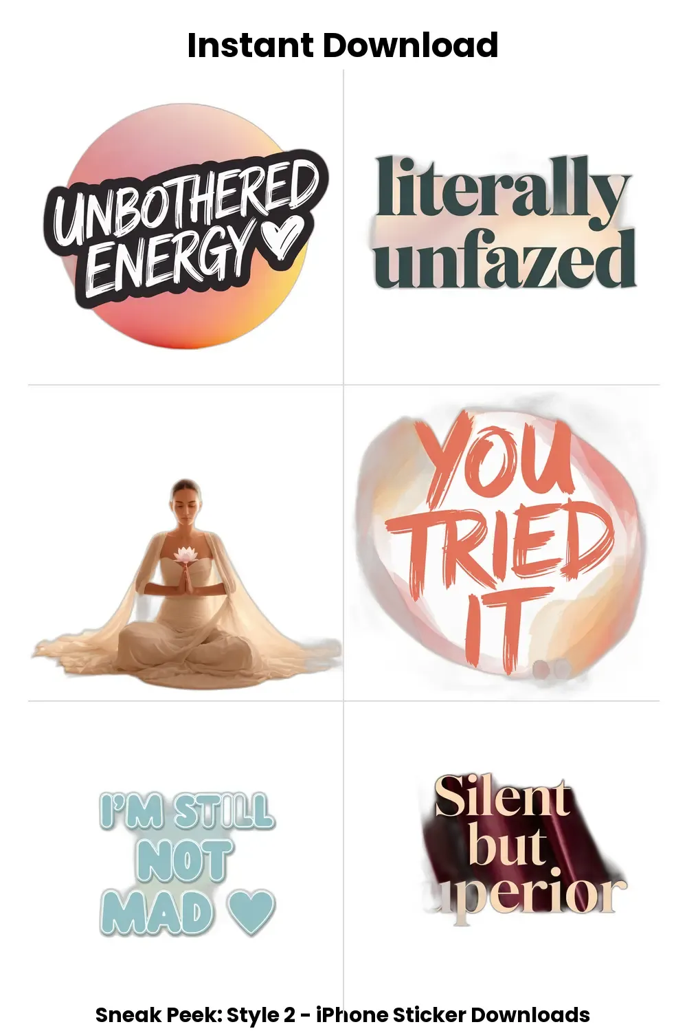 Digital Stickers with Chill Sass, calm aesthetic stickers, savage reply pack, unbothered text bundle, chill iphone quotes_1